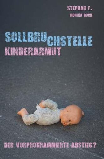 Sollbruchstelle Kinderarmut