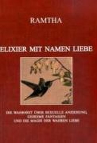Elixier mit Namen Liebe