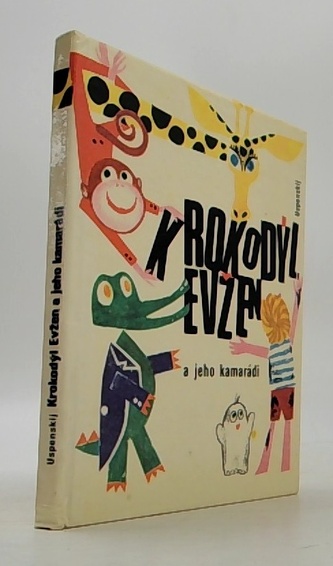Krokodýl Evžen a jeho kamarádi