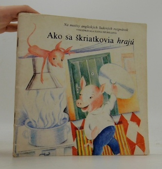 Ako sa škriatkova hrajú