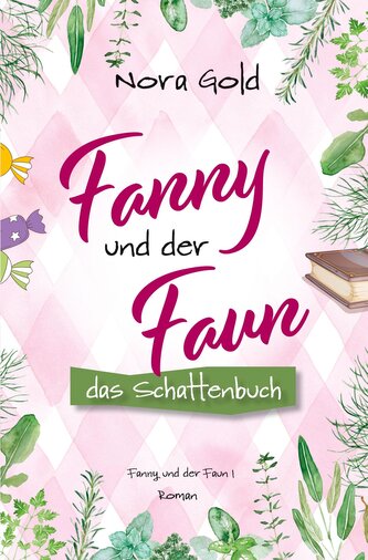 Fanny und der Faun - Das Schattenbuch