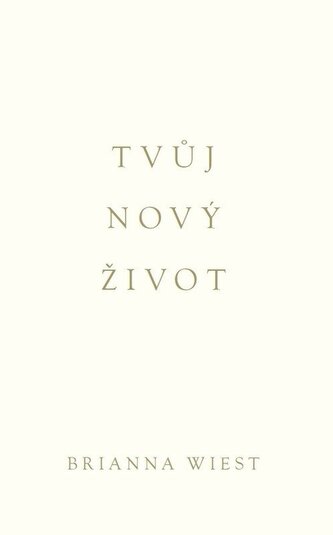 Tvůj nový život