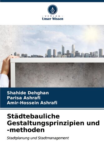 Städtebauliche Gestaltungsprinzipien und -methoden
