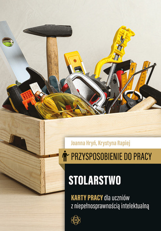 Przysposobienie do pracy. Stolarstwo. Karty pracy