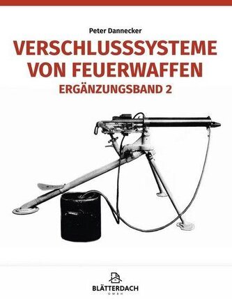 Verschlusssysteme von Feuerwaffen