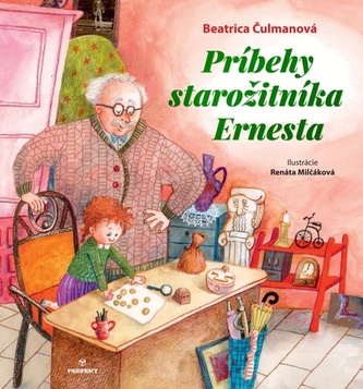 Príbehy starožitníka Ernesta Príbehy starožitníka Ernesta