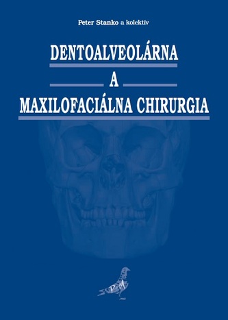 Dentoalveolárna a maxilofaciálna chirurgia