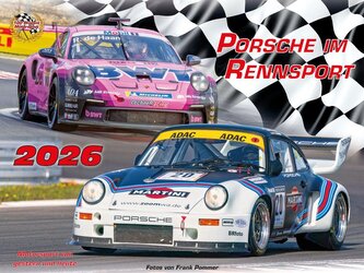 Porsche im Rennsport Kalender 2026