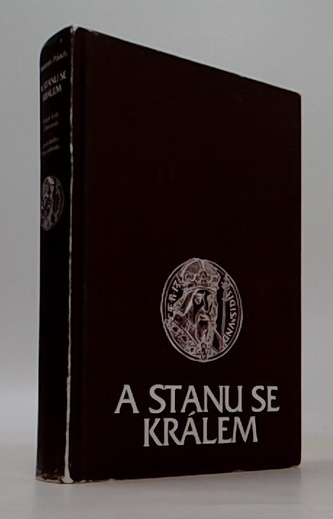 A stanu se králem