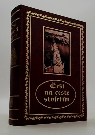 Češi na cestě stoletím