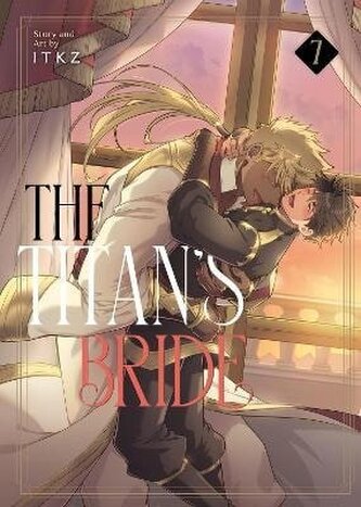 Titan´s Bride Vol. 7 Titan´s Bride Vol. 7