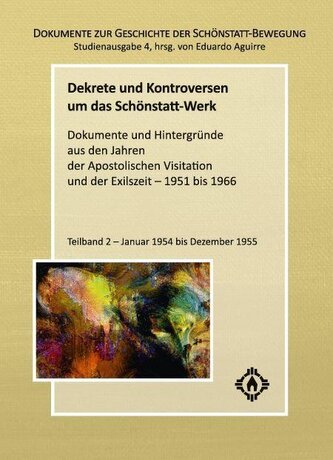 Dekrete und Kontroversen um das Schönstatt-Werk