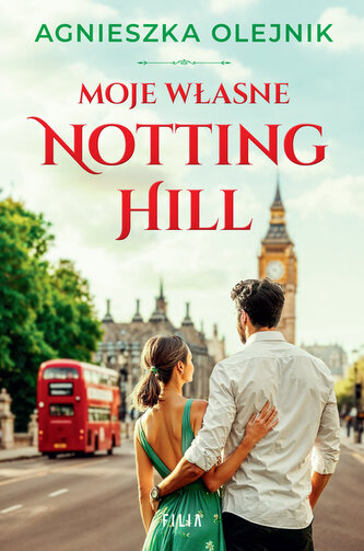 Moje własne Notting Hill Moje własne Notting Hill