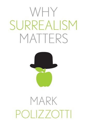 Why Surrealism Matters