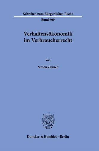 Verhaltensökonomik im Verbraucherrecht