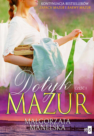 Dotyk Mazur Żółty kajet Część 1