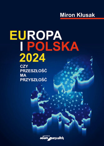 Europa i Polska 2024