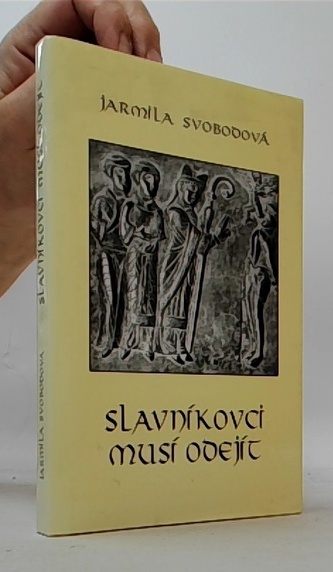 Slavníkovci musí odejít