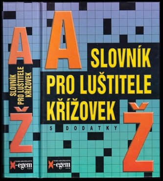 A-Ž: Slovník pro luštitele křížovek