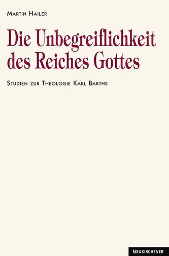 Die Unbegreiflichkeit des Reiches Gottes