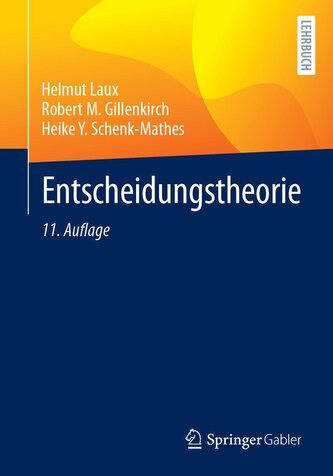 Entscheidungstheorie Entscheidungstheorie