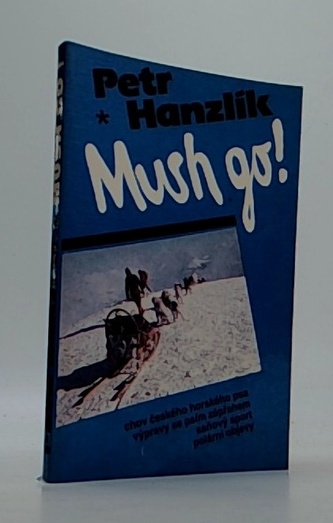 Mush Go!