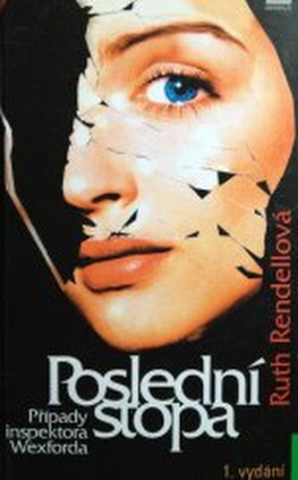 Poslední stopa případy inspektora Wexforda