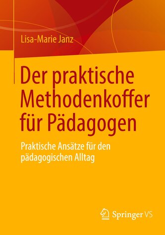Der praktische Methodenkoffer für Pädagogen