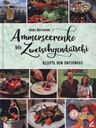 Ammerseerenke bis Zwetschgendatschi