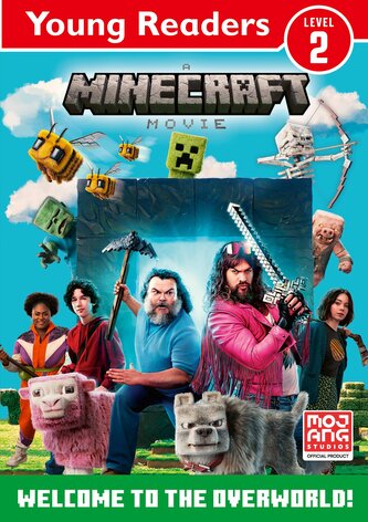 A Minecraft Movie: Welcome To The Overworld A Minecraft Movie: Welcome To The Overworld