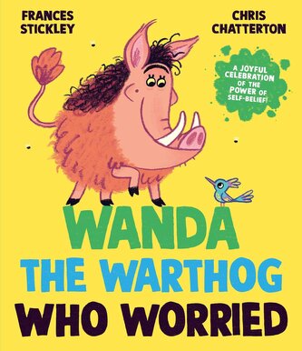 Wanda the Warthog who Worried Wanda the Warthog who Worried