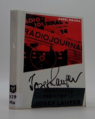 Rozhlasový reportér Josef Laufer