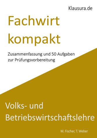 Fachwirt kompakt VWL/BWL