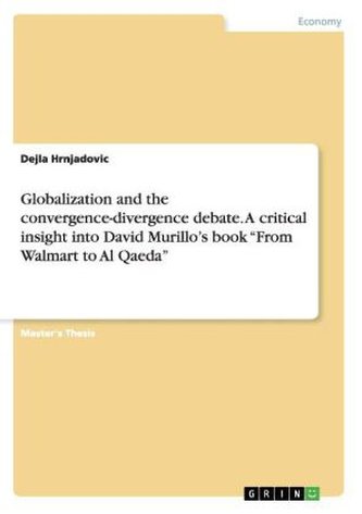 Convergence and divergence in globalization picture