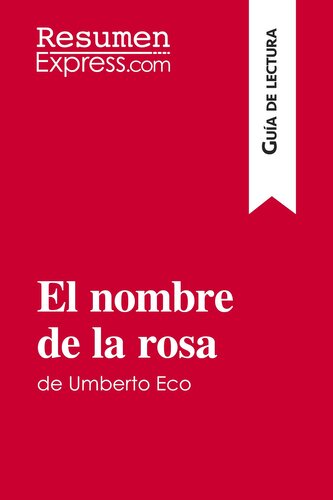 El nombre de la rosa de Umberto Eco (Guía de lectura)