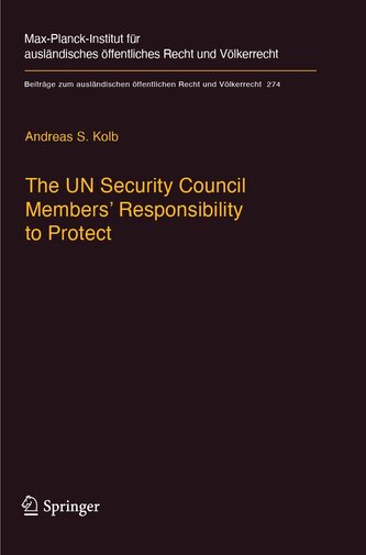The UN Security Council Members' Responsibility to Protect The UN Security Council Members' Responsibility to Protect