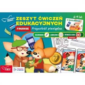 Akademia Fenka. Zeszyt ćwiczeń edukacyjnych. Przyszłość pieniądza