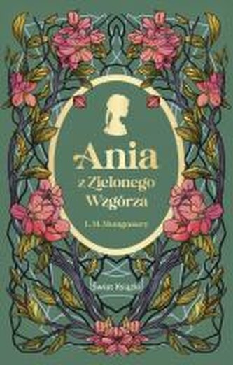 Ania z Zielonego Wzgórza