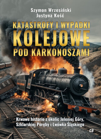 Katastrofy i wypadki kolejowe pod Karkonoszami