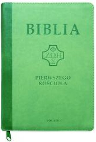 Biblia pierwszego Kościoła z paginat. suwak zieleń