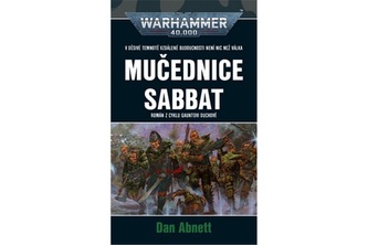 Warhammer 40.000 - Mučednice Sabbat (2. vydání)
