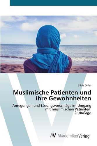 Muslimische Patienten und ihre Gewohnheiten