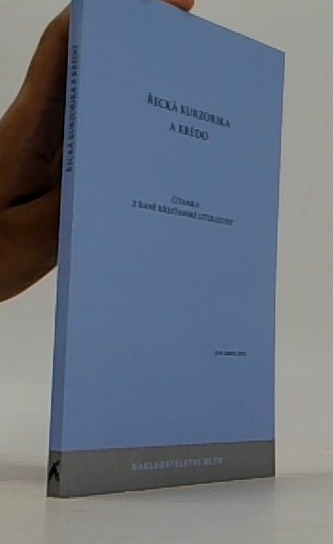 Řecká kurzorika a krédo