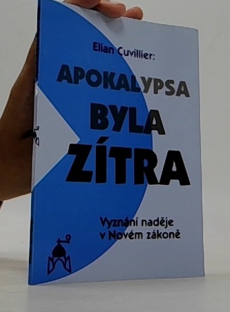 Apokalypsa byla zítra