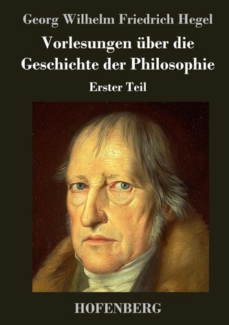 Vorlesungen über die Geschichte der Philosophie