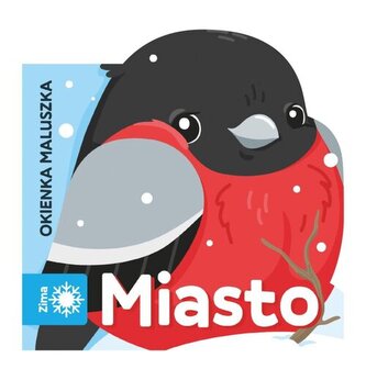 Miasto. Okienka maluszka