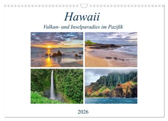 Hawaii - Vulkan- und Inselparadies im Pazifik (Wandkalender 2026 DIN A3 quer), CALVENDO Monatskalender