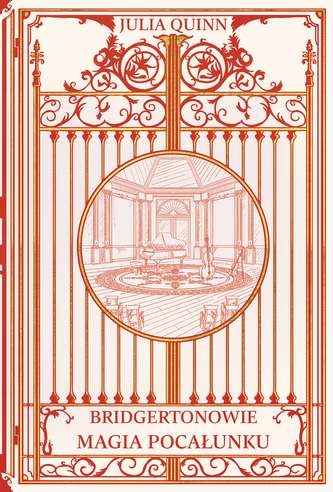 Magia pocałunku. Bridgertonowie. Tom 7