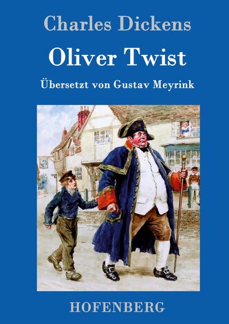 Oliver Twist oder Der Weg eines Fürsorgezöglings
