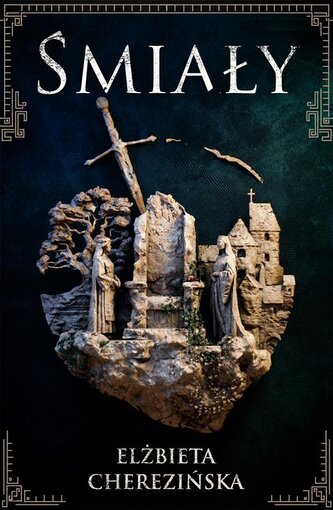 Śmiały. Tom 1. Oprawa twarda